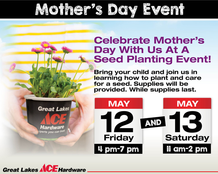 Mothers Day Seed Planting Event Great Lakes Ace Hardware