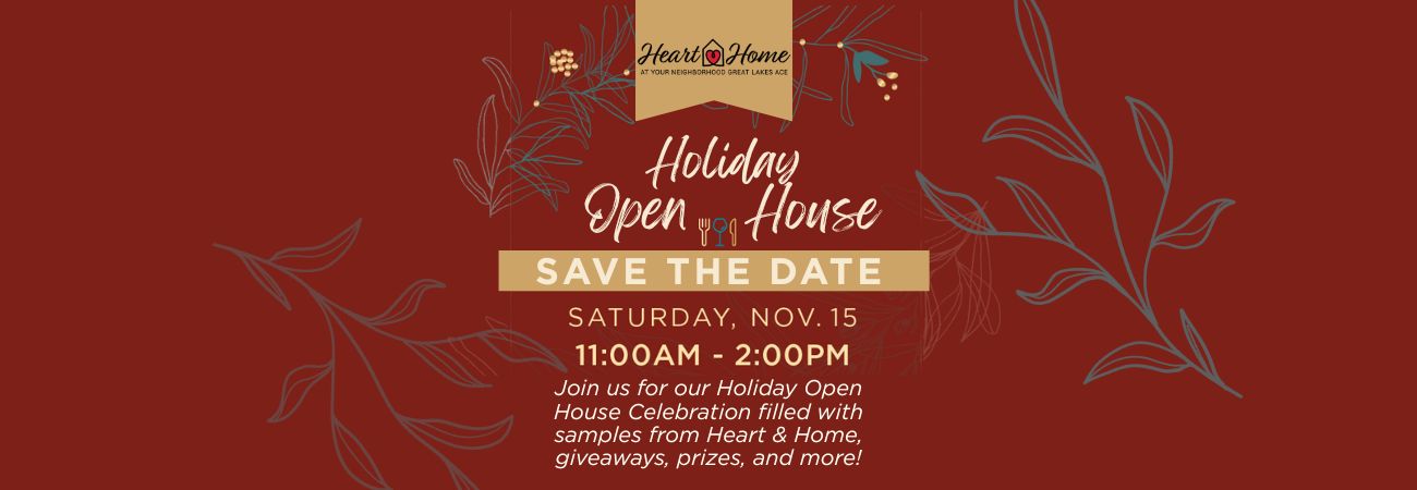 Heart & Home Holiday Open House - Great Lakes Ace Hardware Store