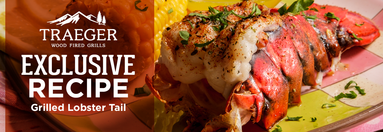 Traeger Grilled Lobster Tail - Great Lakes Ace Hardware Store Header