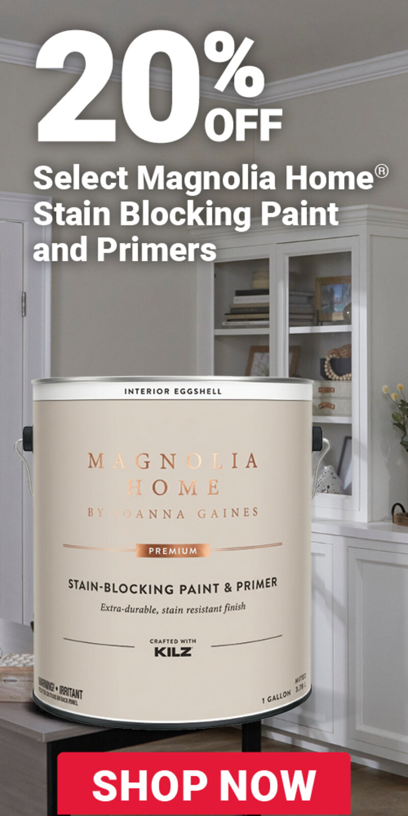 Select Magnolia Home® Stain Blocking Paint & Primers