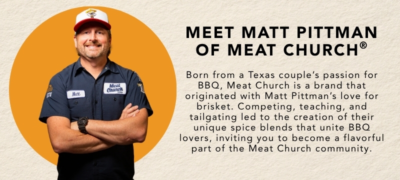 Meet Matt Pitman of Meat Church