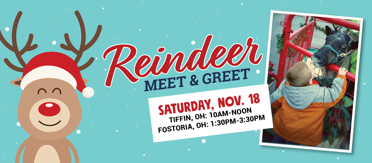 Tiffin & Fostoria | Reindeer Meet & Greet - Great Lakes Ace Hardware Store